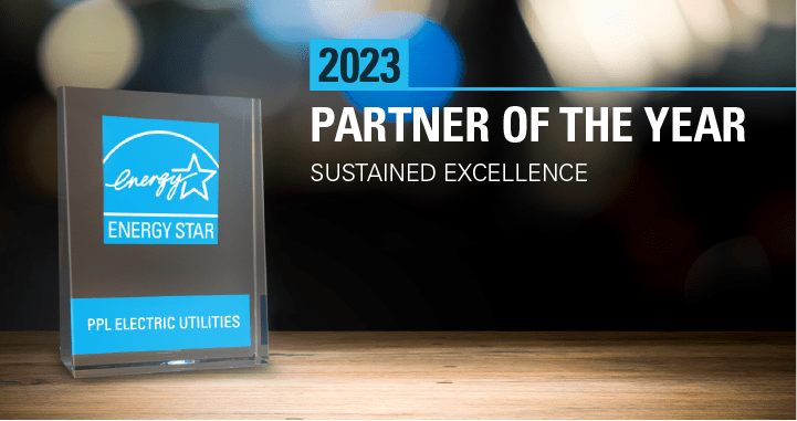PPL Electric Utilities wins 2023 ENERGY STAR® Partner of the Year Award for assisting customers in saving electricity and protecting the environment