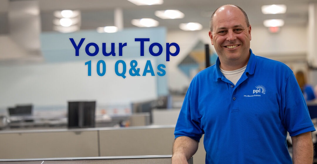 We’re answering your top 10 questions