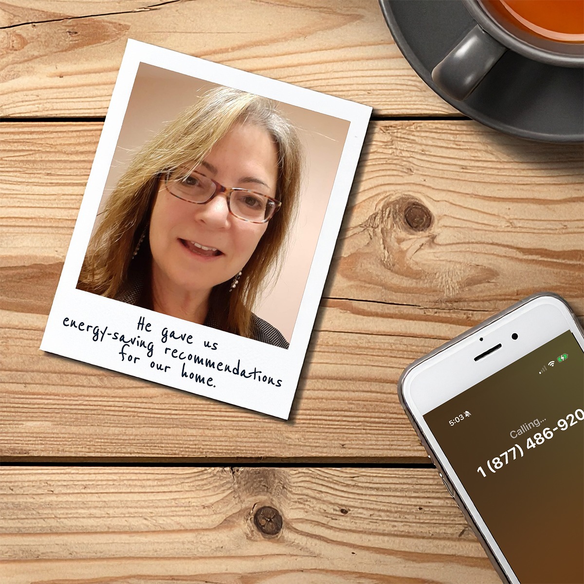 Polaroid-style photo of a PPL customer with handwritten text below that says, “He gave us energy-saving recommendations for our home.” Next to the photo is a mobile phone calling the number to schedule a Virtual Assessment.